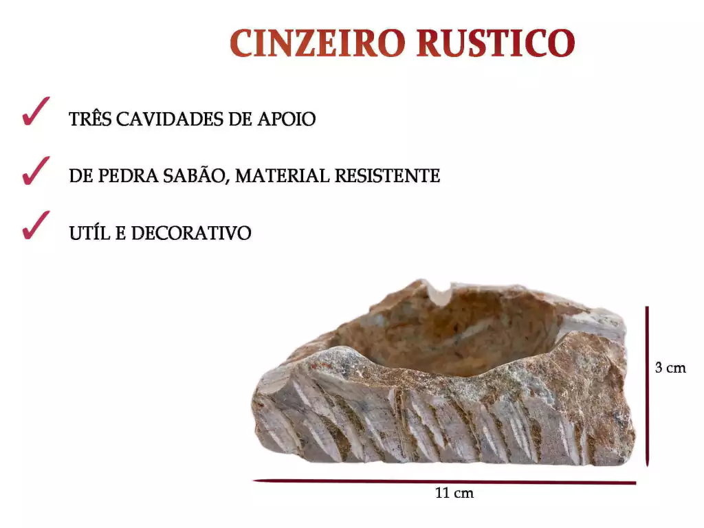 Cinzeiro Rustico Envernizado De Pedra Sabão
